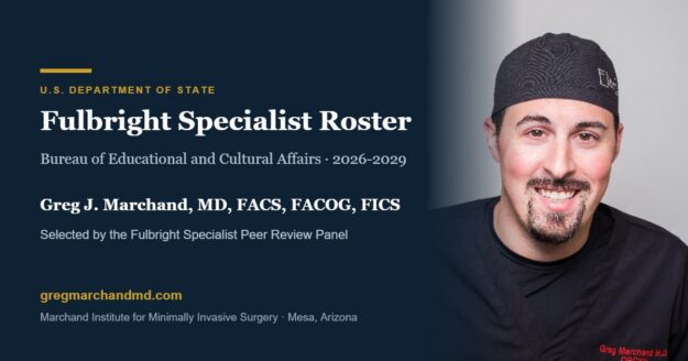 Fulbright Specialist Roster – Greg J. Marchand, MD Greg J. Marchand, MD named to the Fulbright Specialist Roster, U.S. Department of State, 2026-2029
